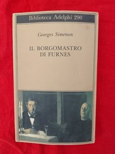 GEORGES SIMENON - IL BORGOMASTRO DI FURNES - ADELPHI, 1994