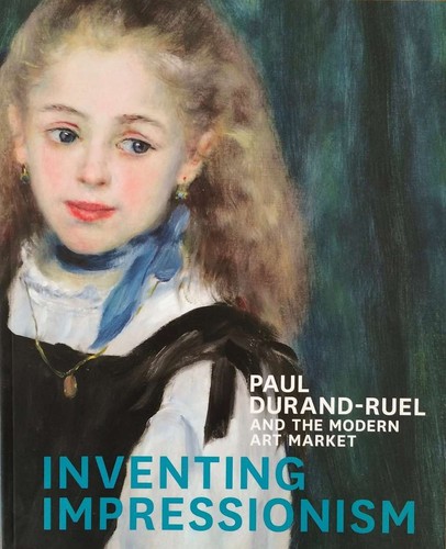 Inventing impressionism paul - inventing, :
