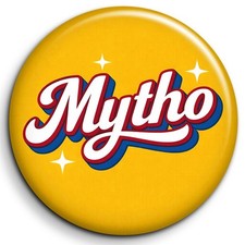 Mytho - Badge 38mm Button Pin