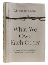 Minouche Shafik WHAT WE OWE