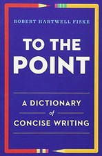 TO THE POINT: A DICTIONARY OF
