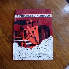 RIVISTA PROGRESSO AGRICOLO 1959 TRATTORI CARRARO NUFFIELD BAUTZ LANDINI BROWN
