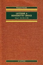 Lettere a Benedetto Croce. Dal