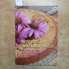 LE RICETTE DEL DOTTOR MOZZI mangiare senza glutine secondo i gruppi sanguigni