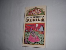 GUIDA TURISTICA AGLI ALDILA'