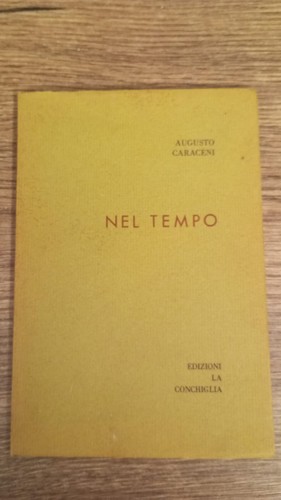 Augusto caraceni nel tempo - tempo, la