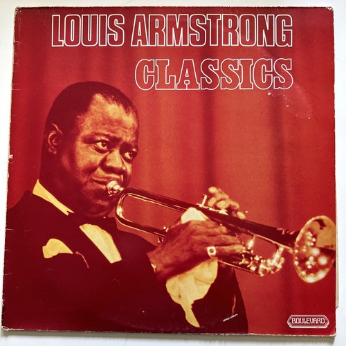 Louis armstrong classics - louis,