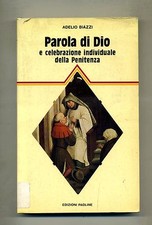 Adelio Biazzi #PAROLA DI DIO E