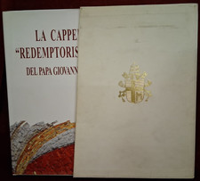 CAPPELLA REDEMPTORIS MATER PAPA GIOVANNI PAOLO II - LIB. EDITRICE VATICANA 1999