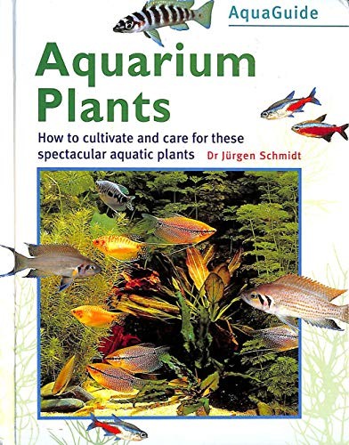 Aquarium plants - plants, (aquaguide)