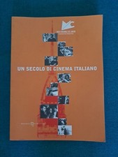Un Secolo Di Cinema Italiano -