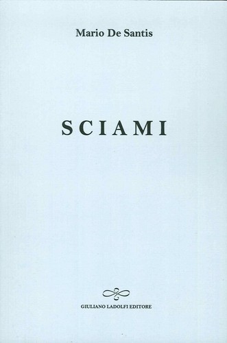 Sciami giuliano ladolfi - sciami, [giuliano