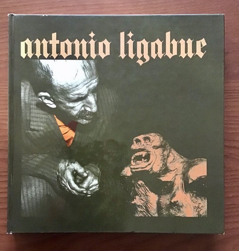 Catalogo antonio ligabue - catalogo, di