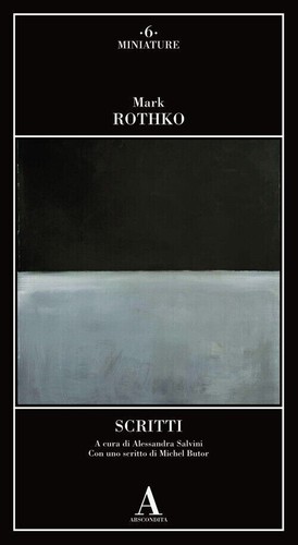 Mark rothko scritti - mark, rothko,