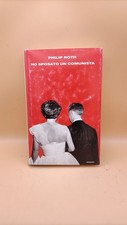 Philip Roth, Ho sposato un comunista, Einaudi 1a ed. 2000 (nst)