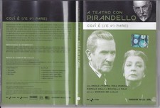 A TEATRO CON PIRANDELLO COSI'
