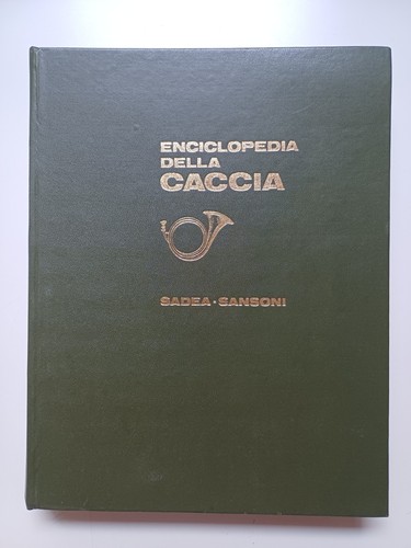 Enciclopedia della caccia - della, caccia"