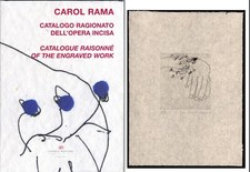 CAROL RAMA  CAROLRAMA  8  Catalogo ragionato dell'opera incisa  MASOERO 2006