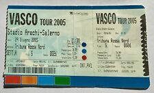 Biglietto concerto Vasco Rossi - Vasco tour 2005 - Salerno Stadio Arechi 2005