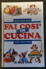 "Fai così in cucina" di Mary