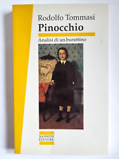 Pinocchio Analisi di un Burattino Rodolfo Tommasi Sansoni 1992