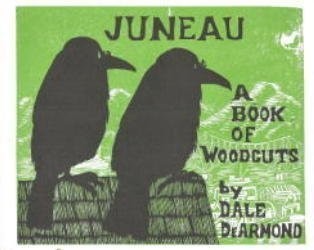 Juneau book woodcuts - juneau;, by