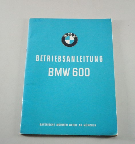 Betriebsanleitung bmw 600 - betriebsanleitung,