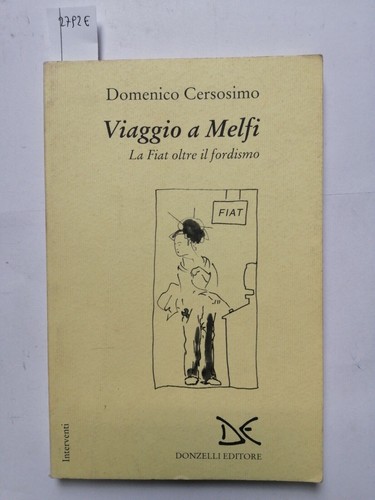 Viaggio melfi fiat oltre - melfi:,