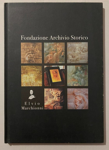 Elvio marchionni fondazione - marchionni,