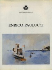 ENRICO PAULUCCI. IL CASTELLO