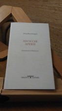 AD OCCHI APERTI. BUONINSEGNI
