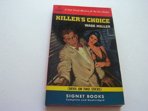 Killer choice 1950 wade - choice,