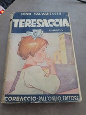 NINO SALVANESCHI ARTURO BONFANTI - TERESACCIA 1949 CORBACCIO