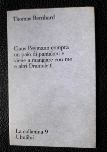 Bernhard claus peymann - "claus,