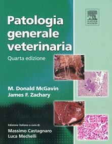 Patologia generale veterinaria - patologia,