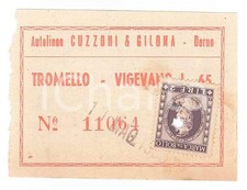 1950 ca DORNO Autolinee CUZZONI E GILONA Biglietto TROMELLO - VIGEVANO 7x5 cm