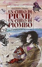Un chilo di piume un chilo di