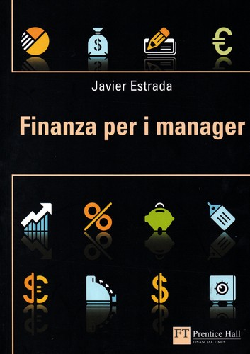 Estrada finanza per manager - finanza, i