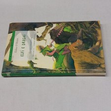 (Edna O'Brien) Elfi e draghi