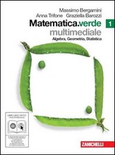 Matematica.verde. Algebra. Geometria. Statistica. Con espansione online. Per le