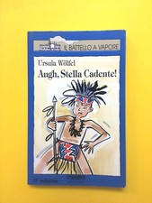 Augh,Stella Cadente!-di Ursula