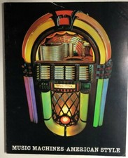 MUSIC MACHINES American Style (1971) Smithsonian illustrated SC
