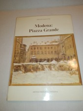 Modena: Piazza Grande scritto