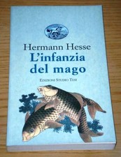Hermann Hesse L'INFANZIA DEL