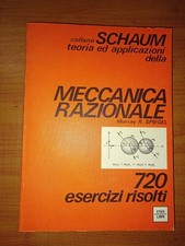 Spiegel, Meccanica razionale: 720 esercizi risolti, (Schaum N. 6), Etas 1974