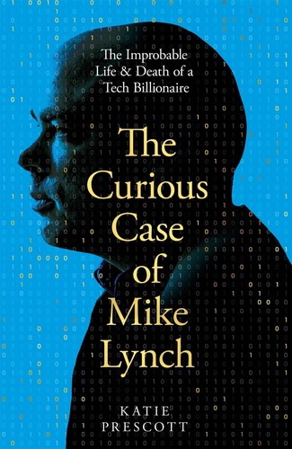 The curious case mike lynch - the, of