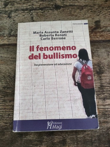 Fenomeno del bullismo - il,