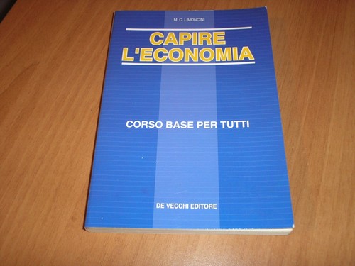 Capire economia corso - -, base