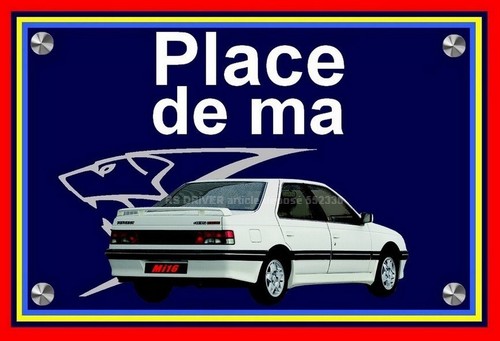 Plaque place ma peugeot - plaque,