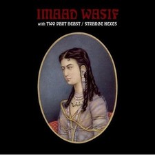 Strange hexes imaad wasif - strange,